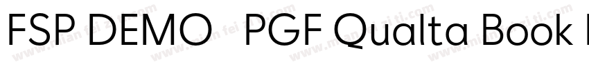 FSP DEMO   PGF Qualta Book Regular字体转换